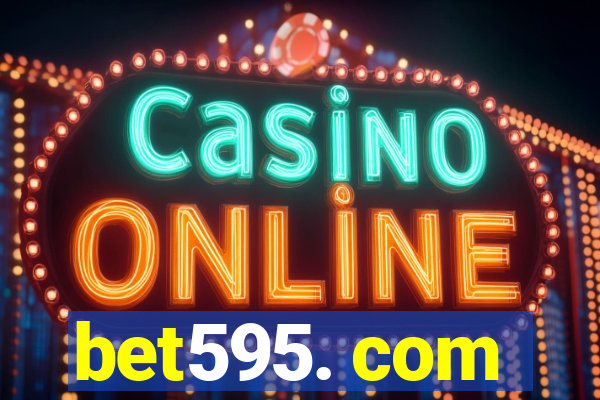bet595. com